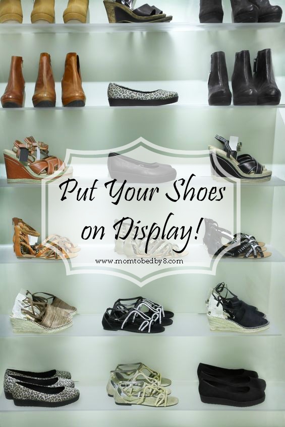 Put Your Shoes on Display! Motherhood Defined