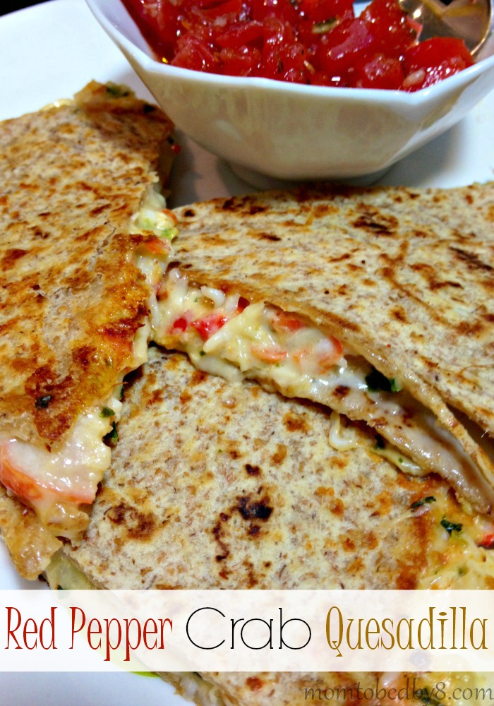 Red Pepper Crab Quesadilla Motherhood Defined