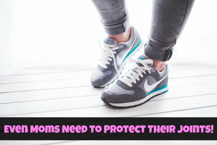 Even Moms Need to Protect Their Joints
