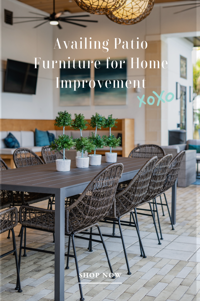 Availing Patio Furniture for Home Improvement