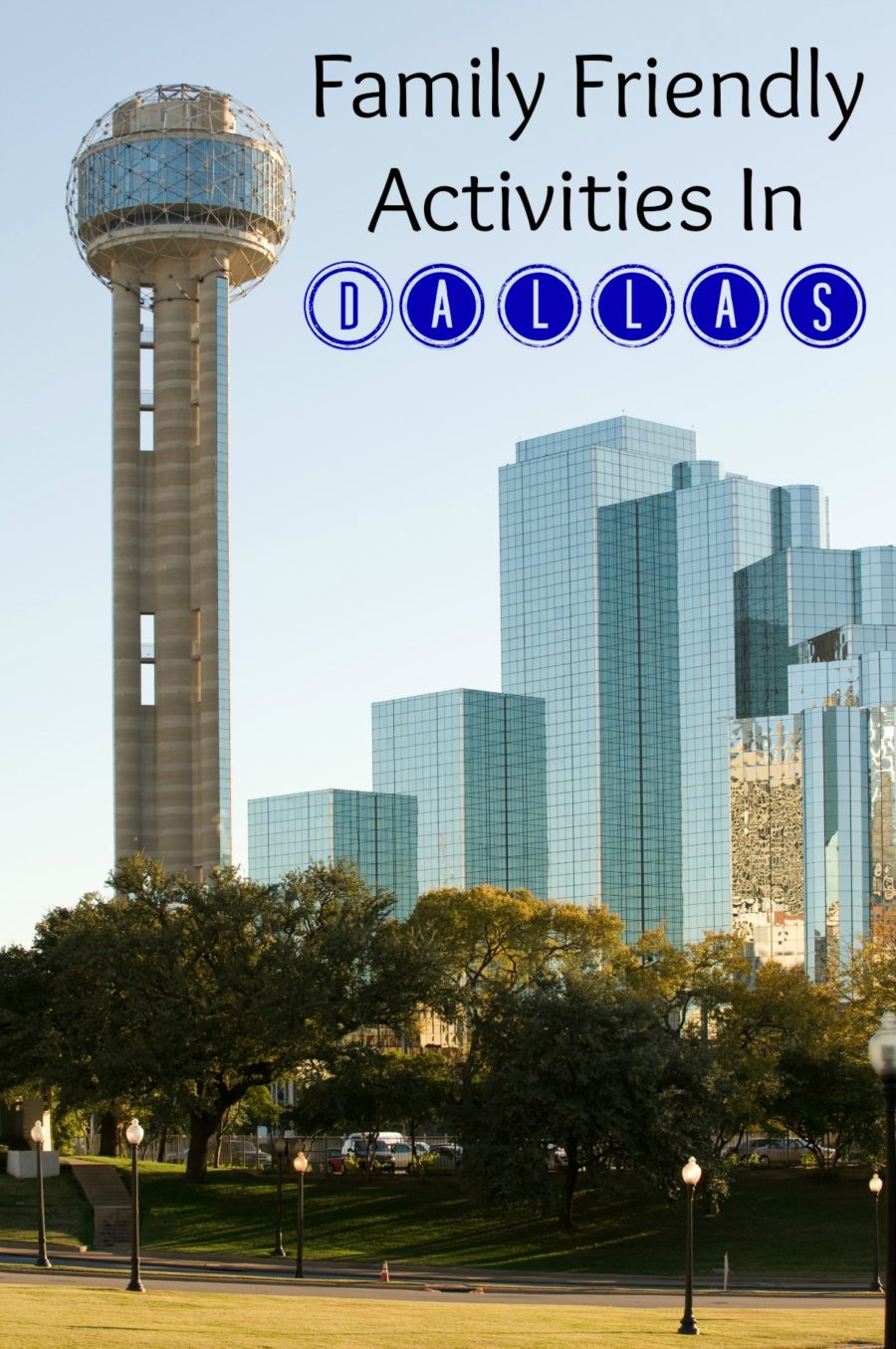 Family Friendly Activities In Dallas